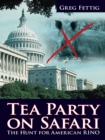 Tea Party on Safari : The Hunt for American Rino - eBook