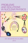 Problems and Solutions in Nuclear Physics - Book