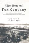 The Men of Fox Company : History and Recollections of Company F, 291st Infantry Regiment, Seventy-Fifth Infantry Division - Book