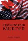 Cross-Border Murder - Book