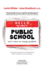 Hello! My Name Is Public School, and I Have an Image Problem - eBook