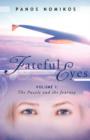Fateful Eyes : Volume 1: The Puzzle and the Journey - Book