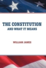 The Constitution and What It Means - Book