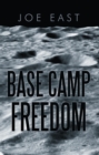 Base Camp Freedom - eBook