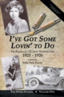 I've Got Some Lovin' to Do : The Diaries of a Roaring Twenties Teen, 1925-1926 - Book