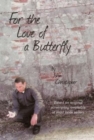 For the Love of a Butterfly - Book