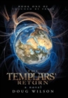 The Templars' Return : Book One of Touched by Freia - Book