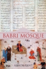 The Truth of Babri Mosque - eBook