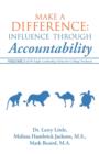 Make a Difference : Influence Through Accountability: Volume 2 of the Eagle Leadership Series for College Students - Book