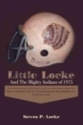 Little Locke and the Mighty Indians of 1975 - Book