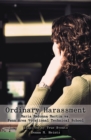 Ordinary Harassment : Maria Madonna Martin Vs. Penn Area Vocational Technical School - eBook