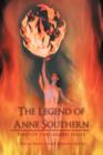 The Legend of Anne Southern : First of the Legend Series - Book