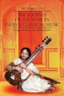 The Journey of the Sitar in Indian Classical Music : Origin, History, and Playing Styles - Book