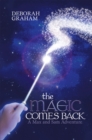 The Magic Comes Back : A Max and Sam Adventure - eBook