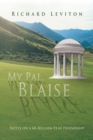 My Pal, Blaise : Notes on a 60-Billion-Year Friendship - eBook