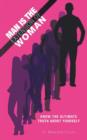 Man Is the Extension of Woman : Know the Ultimate Truth about Yourself - Book