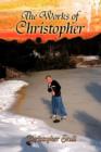 The Works of Christopher - Book