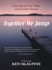 Together We Jump : A Journey of Love, Hope and Second Chances - eBook