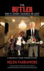 The Butler Did It Every Chance He Got : A Dreadfully Funny Murder Mystery - Book