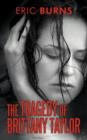 The Tragedy of Brittany Taylor - Book