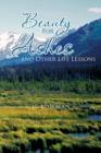 Beauty for Ashes and Other Life Lessons - Book