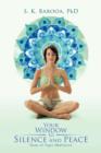 Your Window to Silence and Peace : Gems of Yogic Meditation - Book