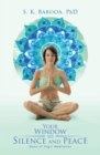 Your Window to Silence and Peace : Gems of Yogic Meditation - eBook