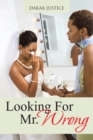 Looking for Mr. Wrong - eBook