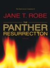 The Dead Lawyer Conspiracy Ii: the Panther Resurrection - eBook