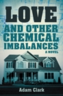 Love and Other Chemical Imbalances - eBook