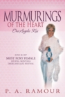 Murmurings of the Heart : One Angelic Kiss - eBook