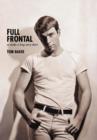 Full Frontal : To Make a Long Story Short - Book