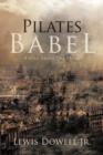 Pilates Babel : A City Above the Plains - Book
