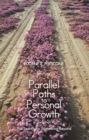 Parallel Paths to Personal Growth : The Search for Something Beyond - eBook