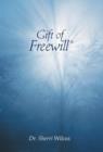 Gift of Freewill - Book