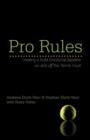 Pro Rules : Creating a Solid Emotional Baseline on and Off the Tennis Court - Book