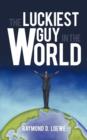 The Luckiest Guy in the World - Book