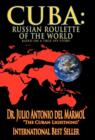 Cuba : Russian Roulette of the World - Book