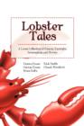 Lobster Tales : A Loose Collection of Essays, Excerpts, Screenplays and Stories - Book