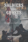 Soldiers and Ghosts : How Josh Simmons Spent His Summer - eBook