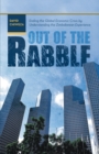 Out of the Rabble : Ending the Global Economic Crisis by Understanding the Zimbabwean Experience - eBook