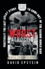 The Worst Atrocity : Best That They Fail - Book
