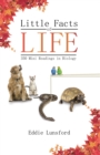 Little Facts of Life : 350 Mini Readings in Biology - eBook