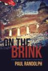 On the Brink : A Novel about a Gay Man Trapped in a Loveless Marriage - Book