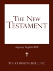 The New Testament : Majority English Bible - eBook