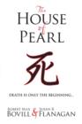 The House of Pearl - Book