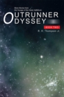 Outrunner Odyssey    Book Two : More Stories from the Voyage of the Oasis Valimirum - eBook