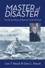 Master of Disaster : The Life and Works of Shipwreck Artist Ed Pusick - eBook