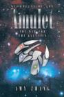 Guardians of the Amulet : The War for the Galaxies - Book
