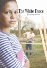 The White Fence - Book